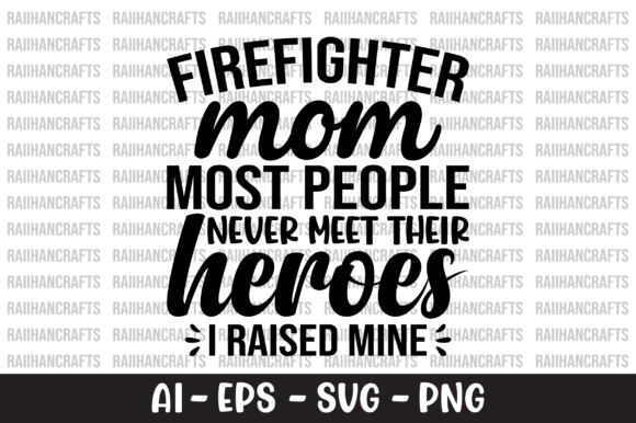 Firefighter Mom Graphics for Crafts