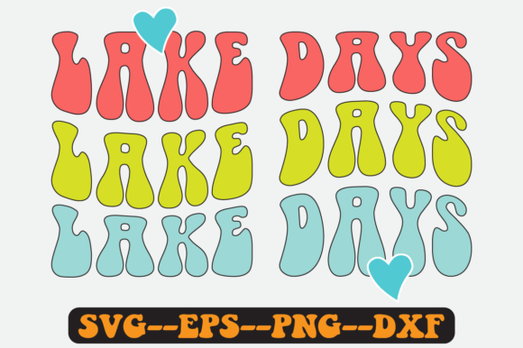 Lake Days Quote Retro SVG Graphics for Crafts