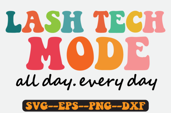 Lash Tech Mode Quote Retro SVG Design for Crafts & Graphics