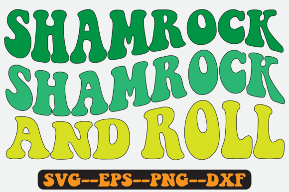 Shamrock and Roll Quote Retro SVG Design for Crafts & Graphics