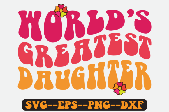 Son and Daughter Quote Retro SVG Graphics for Crafts