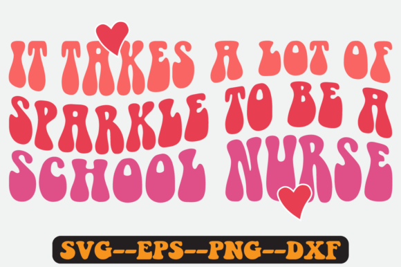 Sparkle to Be a School Nurse Retro SVG Graphics