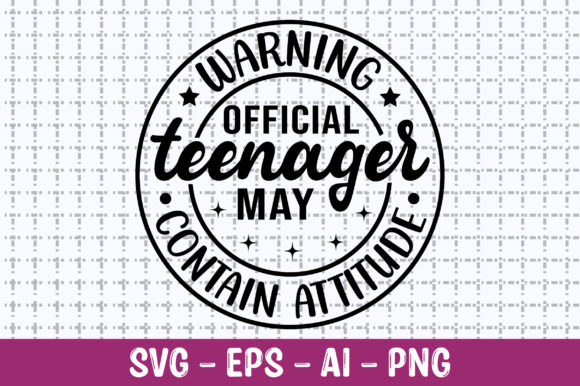 Warning Official Teenager May Contain Graphics & Crafts